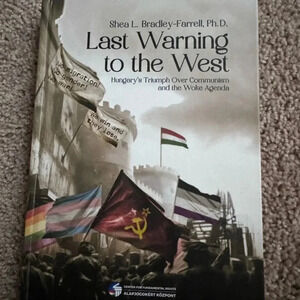 The Last Warning to the West: Bradley Ferrell